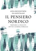 Anna Brännström, Ida Montrasio - Il pensiero nordico (2023)