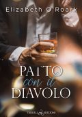 Elizabeth O'Roark - The Devils Vol. 1. Patto con il diavolo (2023)