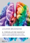 Louann Brizendine - Il cervello dei maschi (2023)