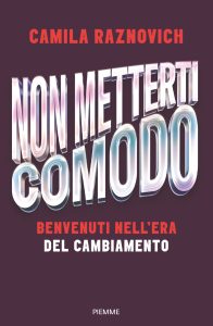 Camila Raznovich – Non metterti comodo (2023)