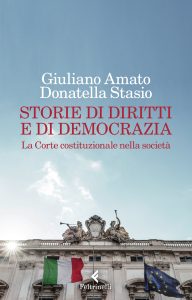 Giuliano Amato, Donatella Stasio – Storie di diritti e di democrazia (2023)