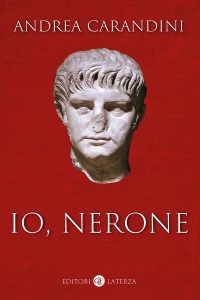 Andrea Carandini – Io, Nerone (2023)