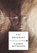 Ray Bradbury - Il popolo dell'autunno (2013)