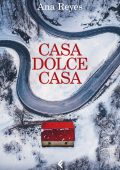 Ana Reyes - Casa dolce casa (2023)