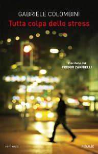 Gabriele Colombini – Tutta colpa dello stress (2023)