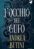 Andrea Butini - L'occhio del gufo (2023)