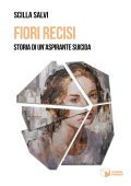 Scilla Salvi - Fiori recisi (2023)