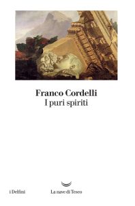 Franco Cordelli – I puri spiriti (2023)