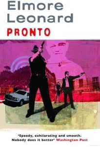 Elmore Leonard – Pronto (1994)