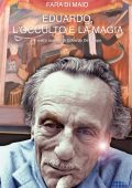 Fara Di Maio - Eduardo l'occulto e la magia (2014)