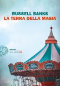 Russell Banks - La terra della magia (2023)