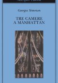 Georges Simenon - Tre camere a Manhattan (2014)