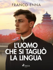 Franco Enna – L’uomo che si tagliò la lingua (2023)