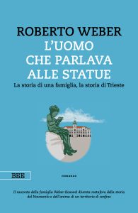 Roberto Weber – L’uomo che parlava alle statue (2023)