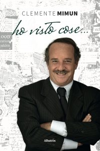 Clemente Mimun – Ho visto cose… (2023)