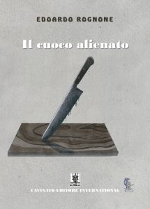 Edoardo Rognone – Il cuoco alienato (2023)