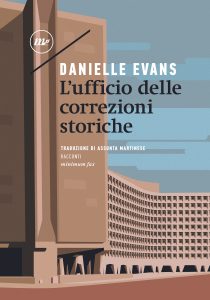 Danielle Evans – L’ufficio delle correzioni storiche (2023)