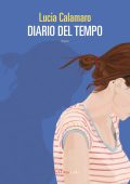 Lucia Calamaro - Diario del tempo (2023)