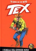 img Tex 70 anni di un mito 25 - I ribelli del grande nord (2018)