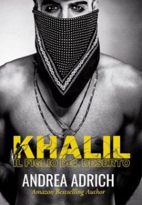Andrea Adrich – KHALIL, il figlio del deserto (2023)
