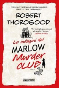 Robert Thorogood – Le indagini del Marlow Murder Club (2023)