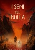 Tiziano Sorbellini - I Semi del Nulla (2023)