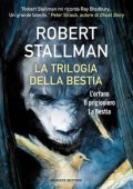Robert Stallman - La trilogia della bestia (2023)