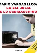 Mario Vargas Llosa - La zia Julia e lo scribacchino (2023) (mp3 - 128 kbps)