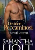 Samantha Holt - I Fratelli Cynfell Vol. 4. Desideri Peccaminosi (2023)