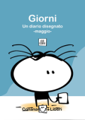img I Liberi - Volume 5 - Giorni, Un Diario Disegnato - Maggio