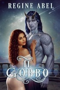 Regine Abel – Racconti Oscuri Vol. 2. Il Gobbo (2023)