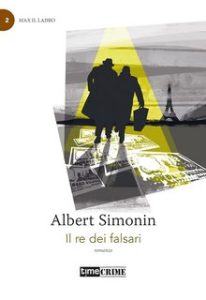 Albert Simonin – Il re dei falsari (2023)