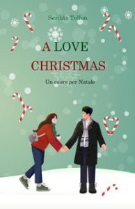 Serilda Tellon – Reset Vol. 2. A Love Christmas: Un cuore per Natale (2023)