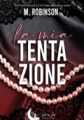 M. Robinson - La mia tentazione (2023)