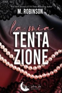 M. Robinson – La mia tentazione (2023)
