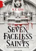 M. K. Lobb - Seven Faceless Saints. Sette santi senza volto (2023)