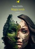 Irene Dilillo - Magia verde (2023)