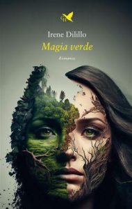 Irene Dilillo – Magia verde (2023)