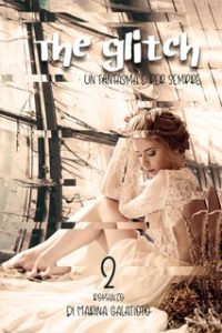 Marina Galatioto – The glitch: La figlia di Jack, un fantasma è per sempre (2023)
