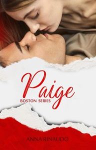 Anna Rinaudo – Serie Boston Vol. 4. Paige (2023)