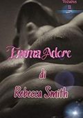 Rebecca Smith - Adore series Vol. 2. Emma Adore (2019)