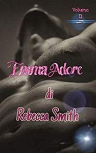 Rebecca Smith – Adore series Vol. 2. Emma Adore (2019)