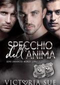 Victoria Sue - Serie Enhanced World Vol. 7. Specchio dell’anima (2023)