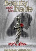 Miriam Ciraolo - Beauty and the Blade (2019)