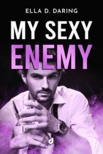 Ella D. Daring – My Sexy Enemy (2023)