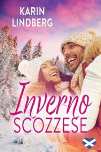 Karin Lindberg – Amore sul lago di Loch Ness Vol. 2. Inverno Scozzese (2023)