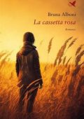 Bruna Alboni - La cassetta rosa (2023)