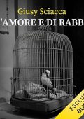 Giusy Sciacca - D'amore e di rabbia (2023) (mp3 - 128 kbps)