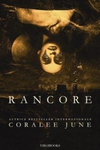 Coralee June – Malizia Vol. 3. Rancore (2023)