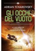 Adrian Tchaikovsky - The Final Architecture Vol. 2. Gli occhi del vuoto (2023)